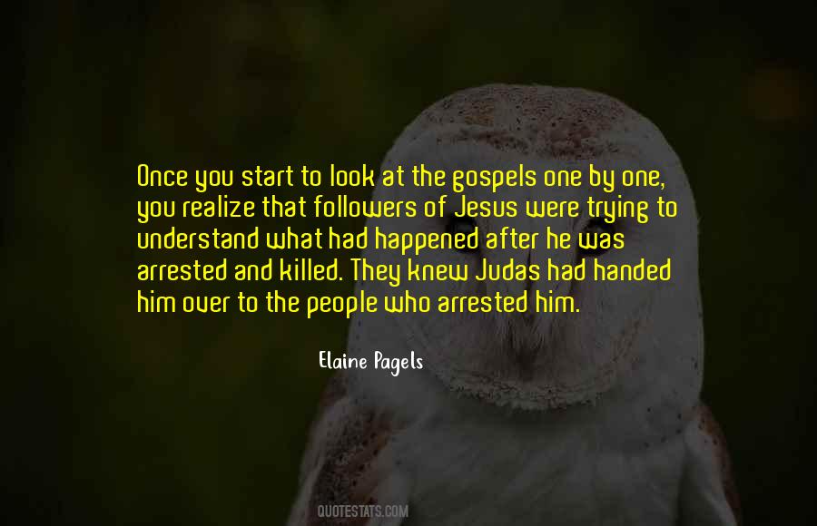 Elaine Pagels Quotes #1305892