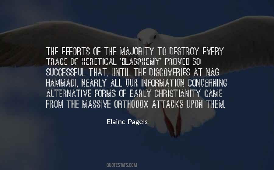 Elaine Pagels Quotes #211083