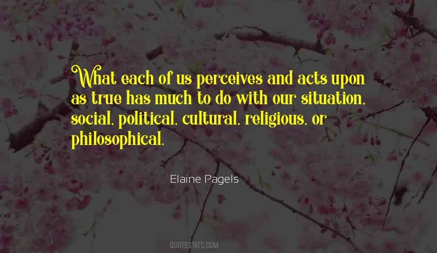 Elaine Pagels Quotes #881544