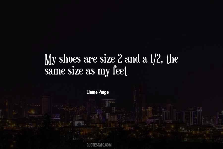 Elaine Paige Quotes #1334150