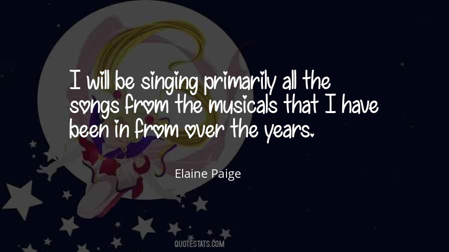 Elaine Paige Quotes #1647012