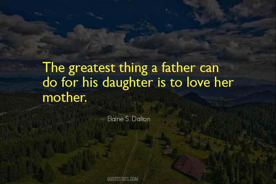 Elaine S. Dalton Quotes #1342917