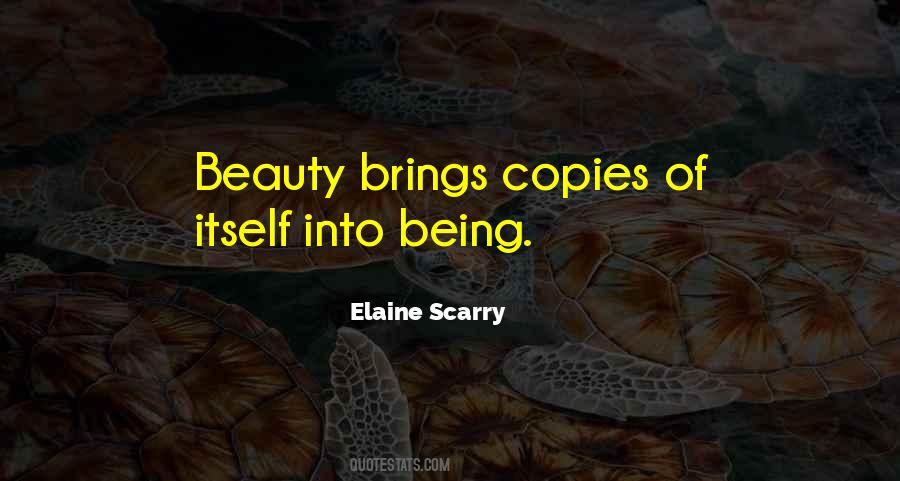 Elaine Scarry Quotes #922593