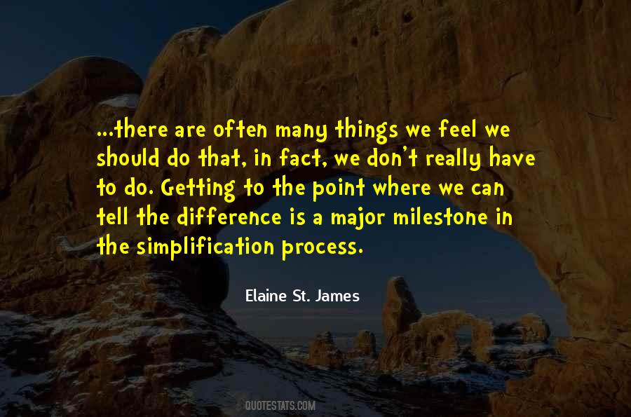 Elaine St. James Quotes #568684 Elaine St. James Quotes #568684