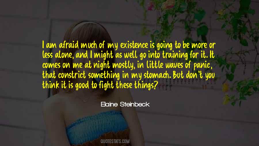 Elaine Steinbeck Quotes #1052665