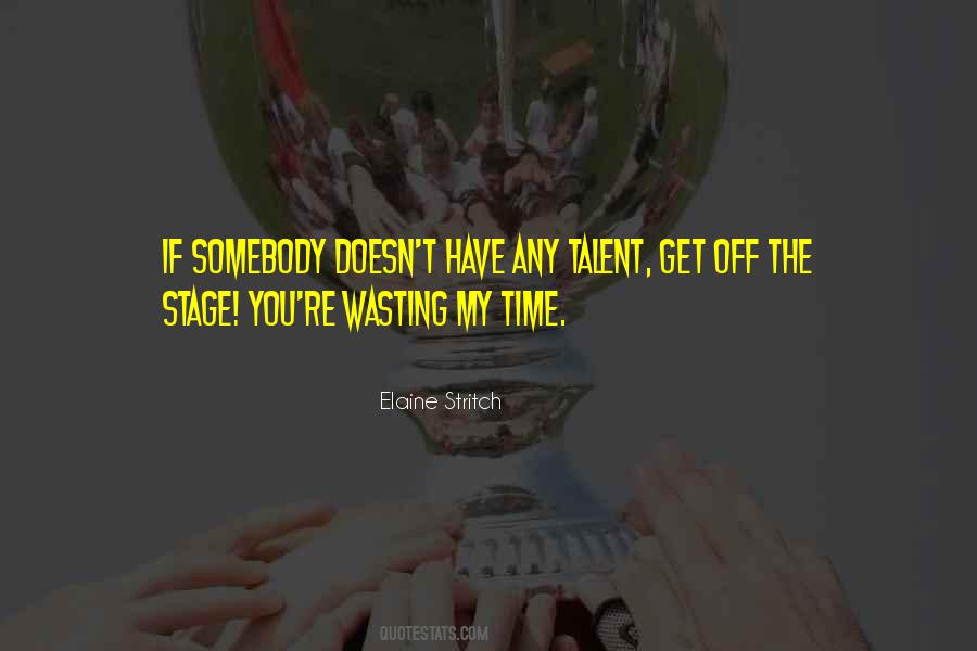 Elaine Stritch Quotes #1149875