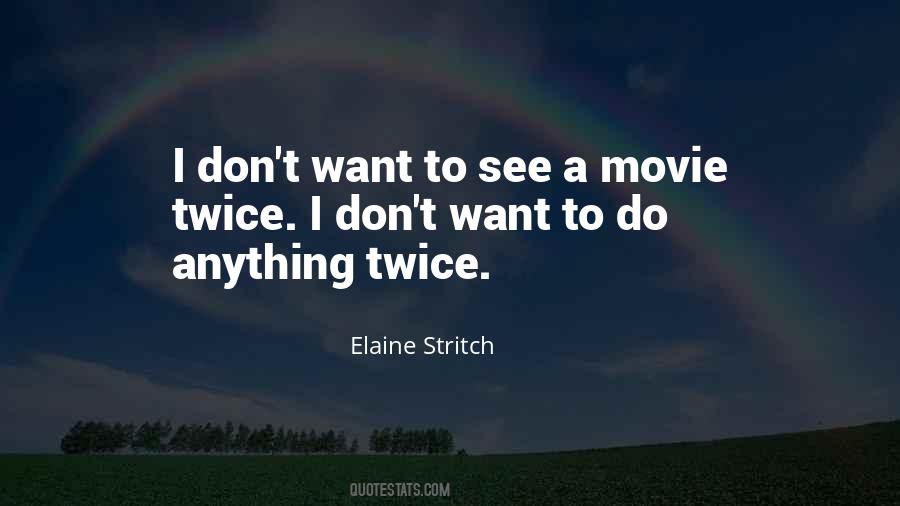 Elaine Stritch Quotes #1291634