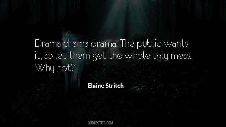 Elaine Stritch Quotes #1312036