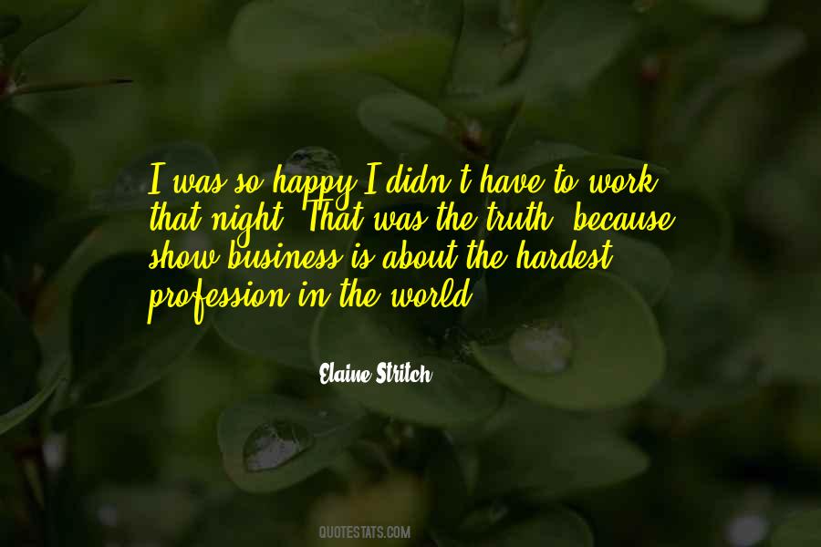 Elaine Stritch Quotes #1449269