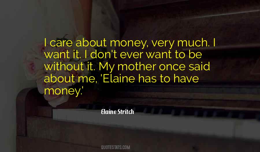 Elaine Stritch Quotes #1866359