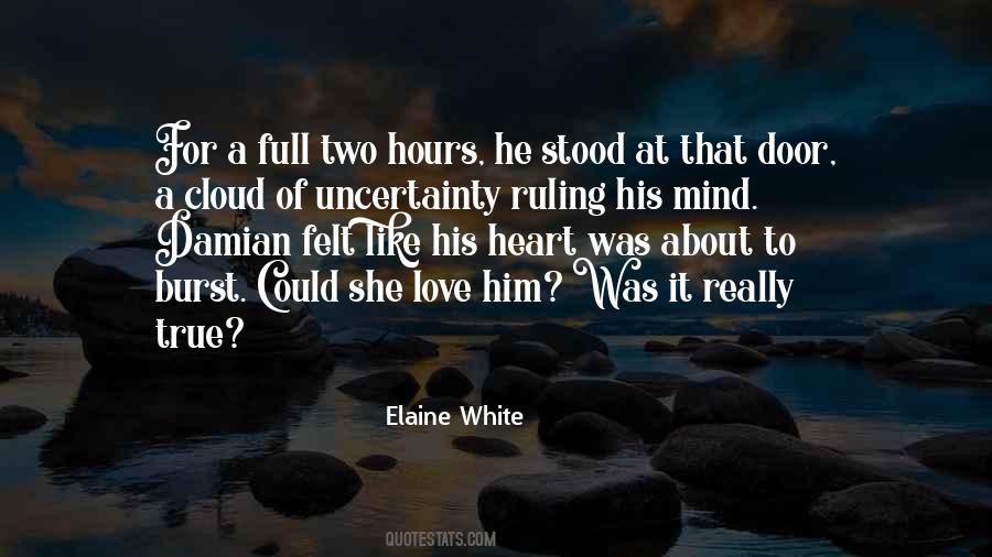 Elaine White Quotes #41882