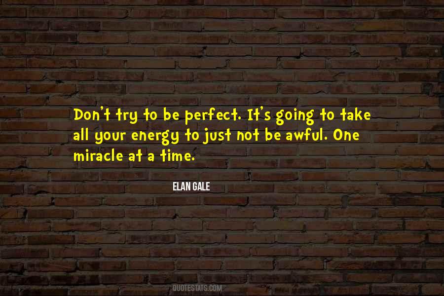 Elan Gale Quotes #1840947 Elan Gale Quotes #1840947