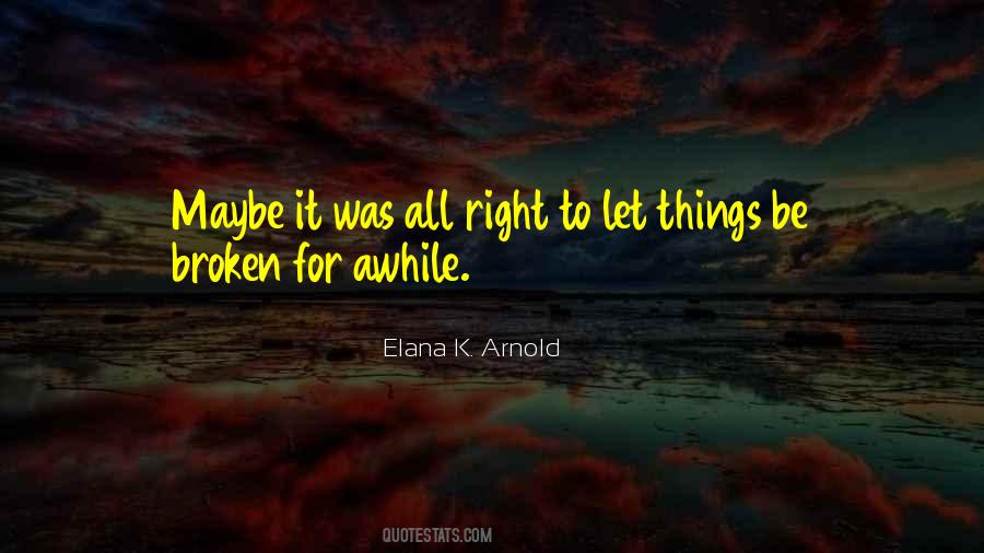 Elana K. Arnold Quotes #368519