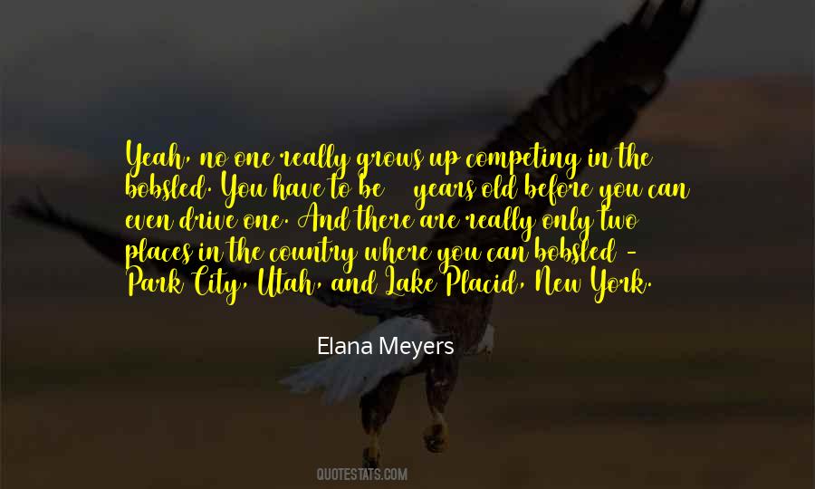 Elana Meyers Quotes #325256