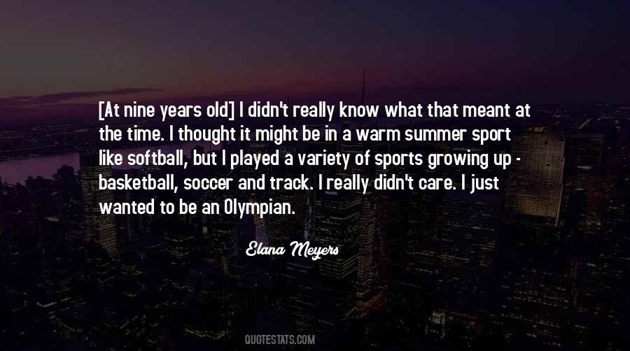 Elana Meyers Quotes #898121