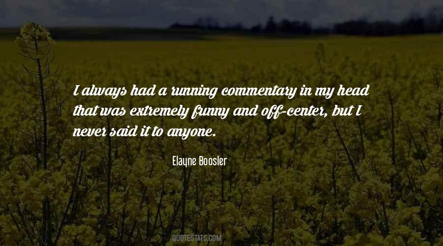 Elayne Boosler Quotes #1665401