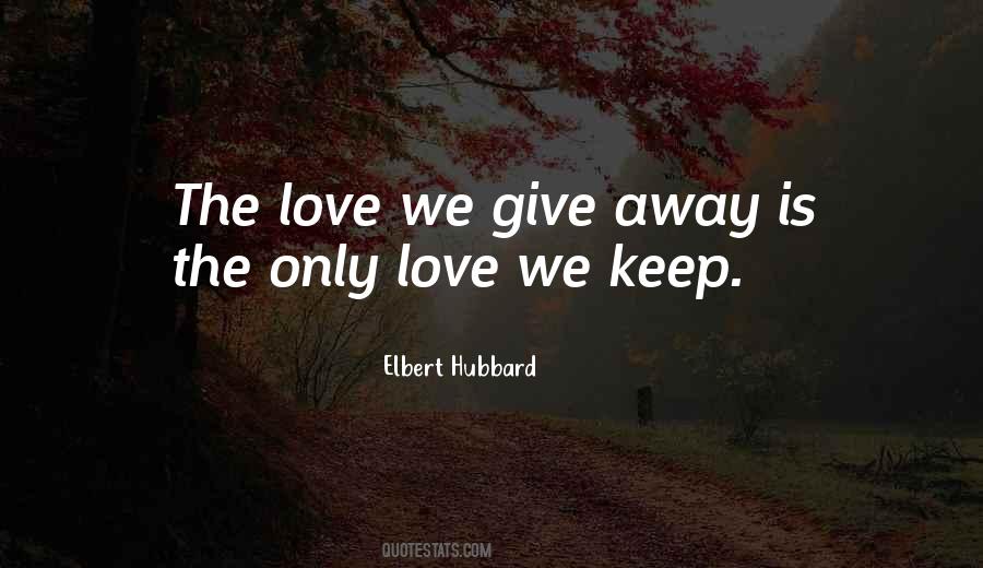 Elbert Hubbard Quotes #1427855