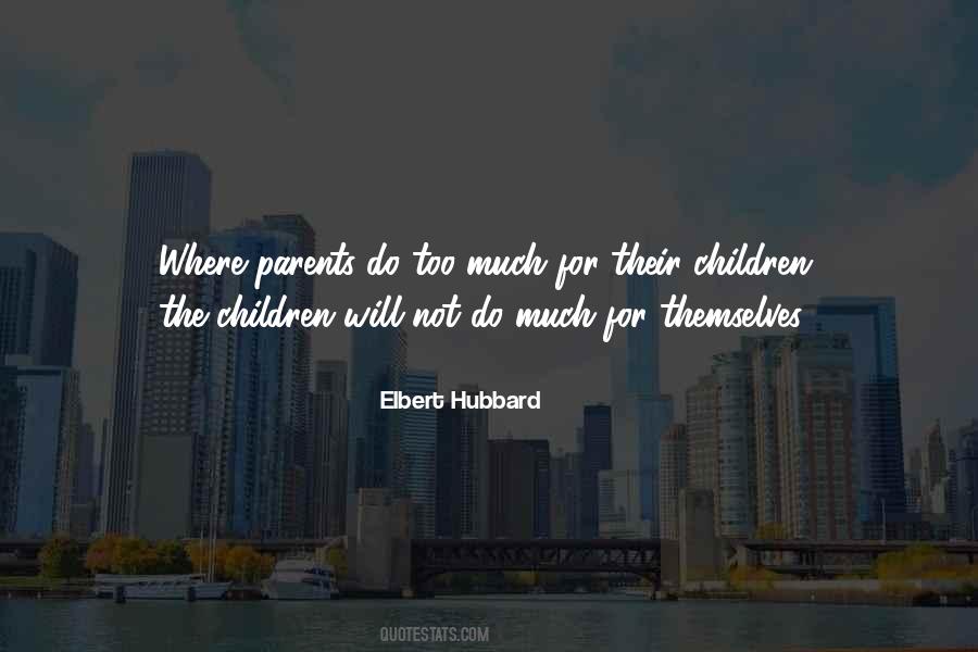 Elbert Hubbard Quotes #946269