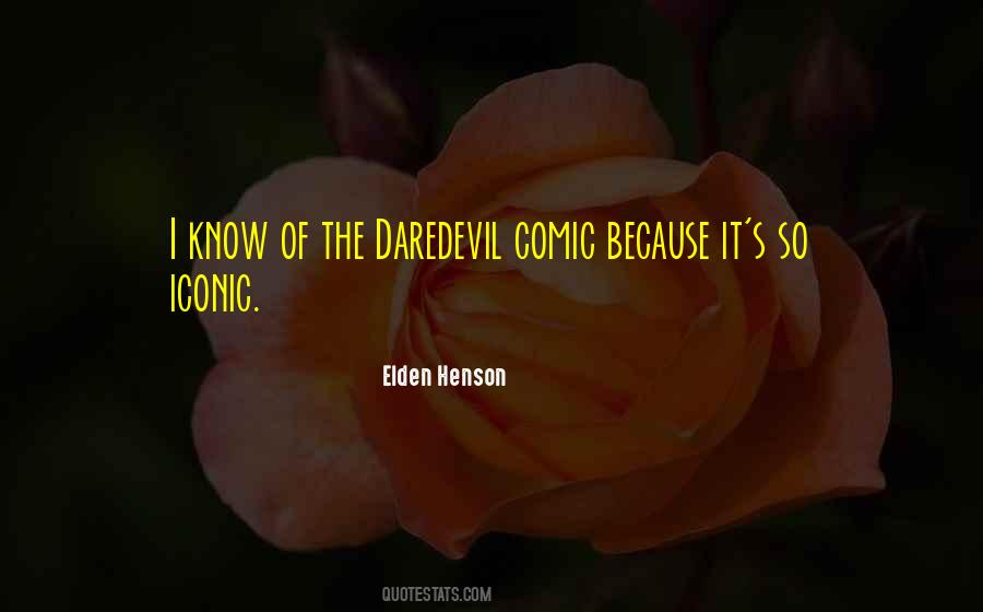 Elden Henson Quotes #1207536