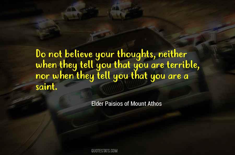 Elder Paisios Of Mount Athos Quotes #101601