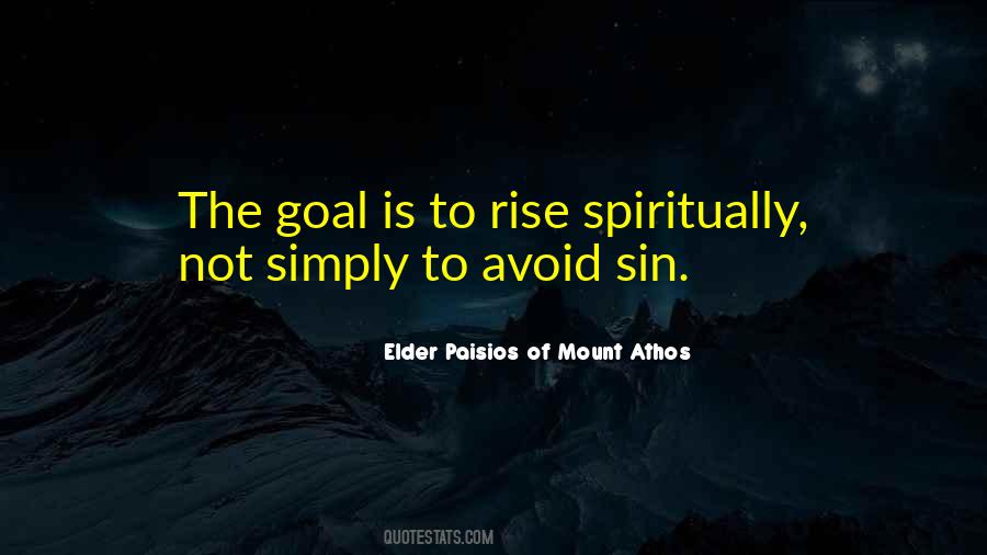 Elder Paisios Of Mount Athos Quotes #1582647