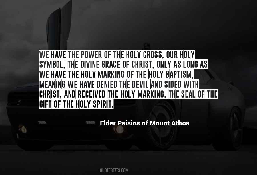 Elder Paisios Of Mount Athos Quotes #1813280