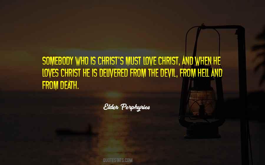 Elder Porphyrios Quotes #225980 Elder Porphyrios Quotes #225980