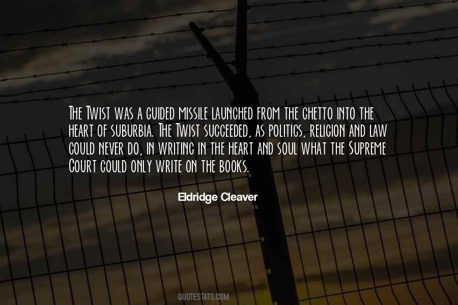Eldridge Cleaver Quotes #1544711