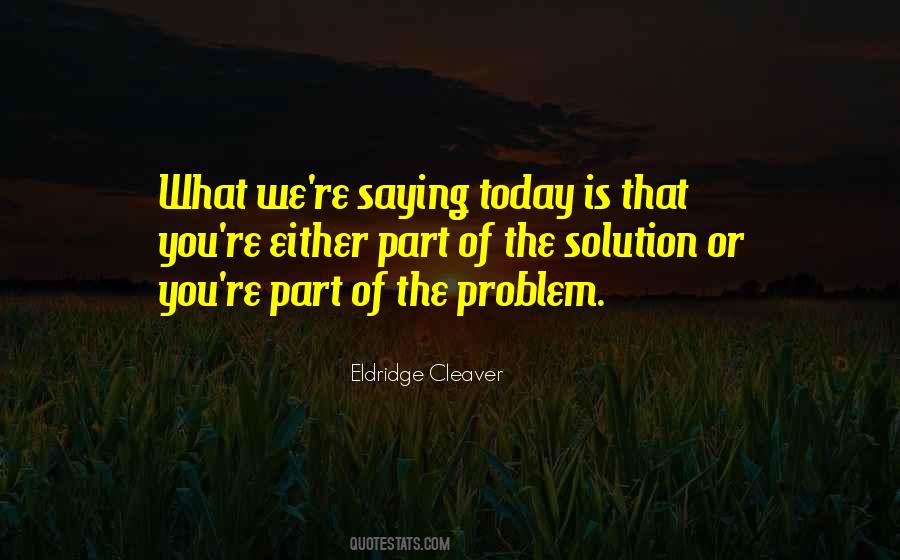 Eldridge Cleaver Quotes #1662718