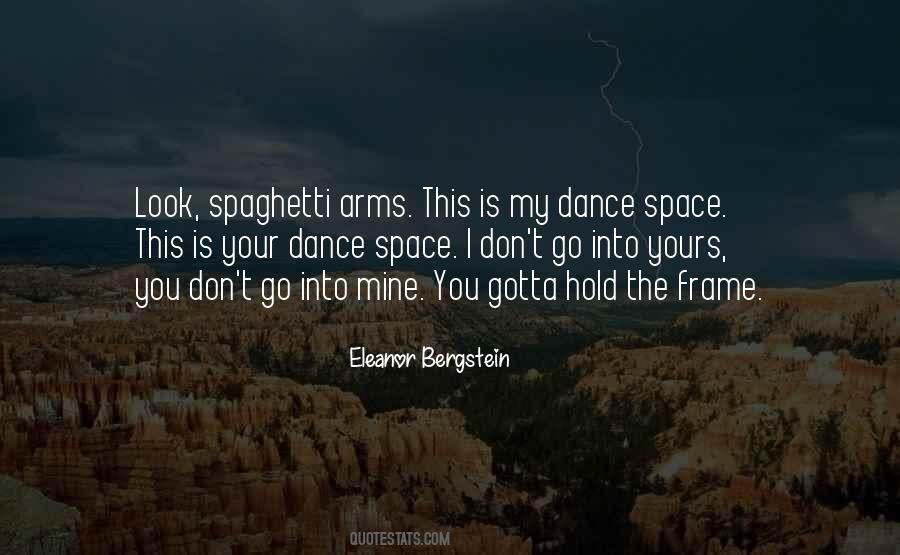 Eleanor Bergstein Quotes #1431996