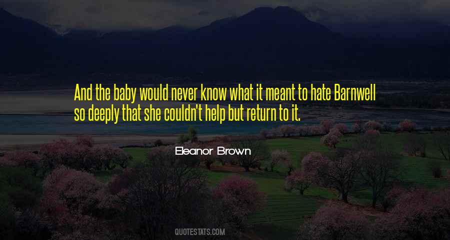 Eleanor Brown Quotes #126830