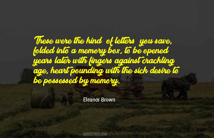 Eleanor Brown Quotes #1701884