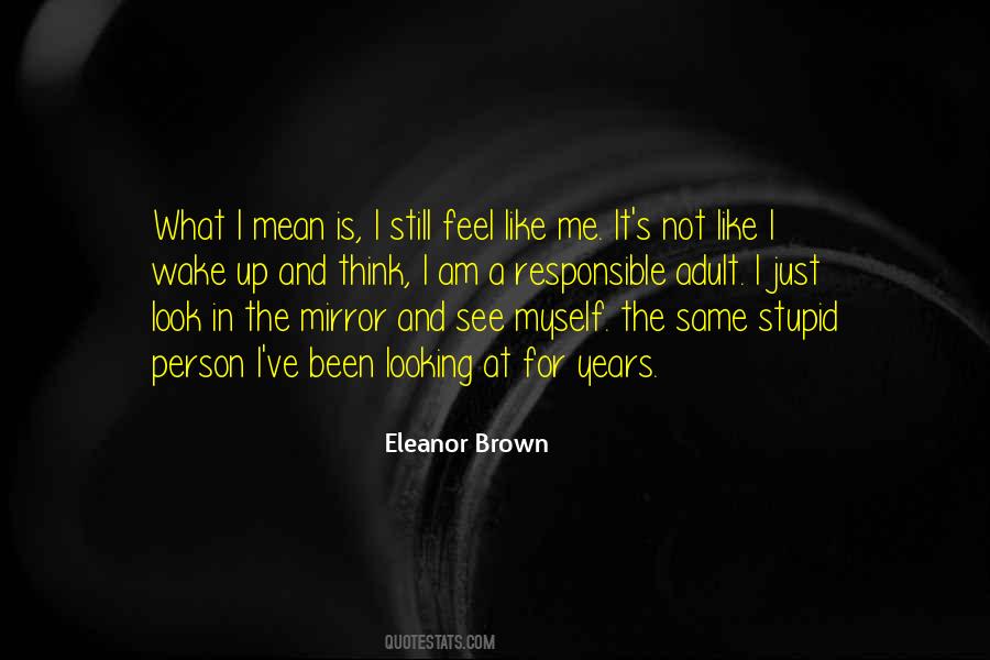 Eleanor Brown Quotes #928500