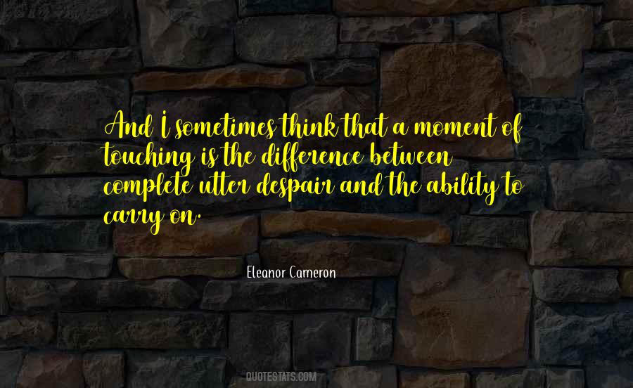 Eleanor Cameron Quotes #1311091