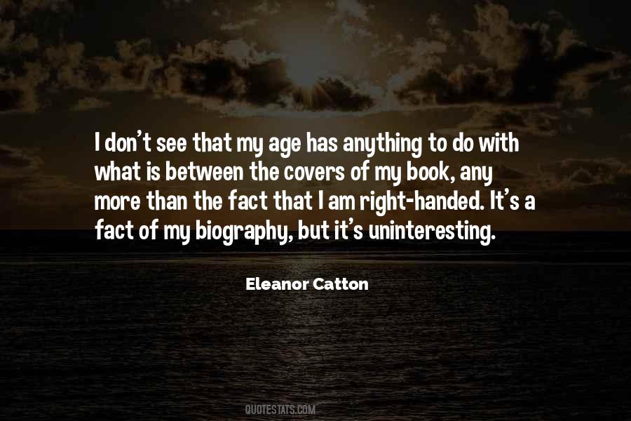 Eleanor Catton Quotes #1092541