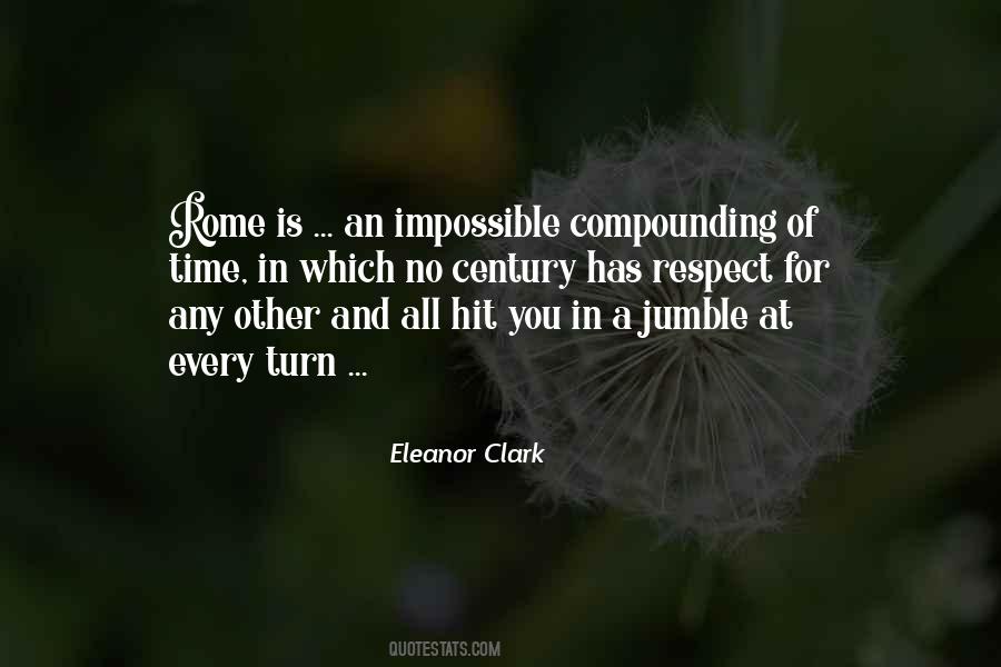 Eleanor Clark Quotes #1193856
