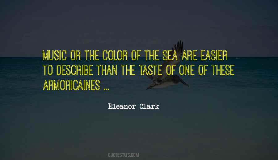 Eleanor Clark Quotes #900259