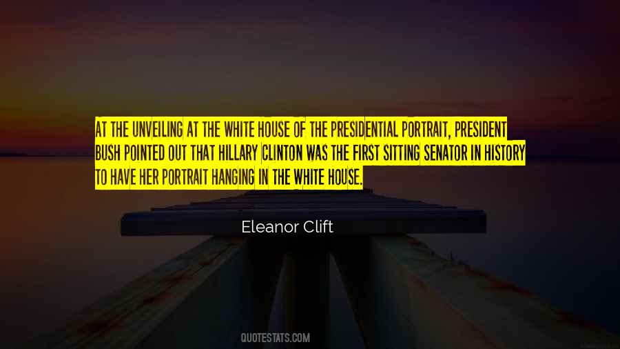 Eleanor Clift Quotes #1432578