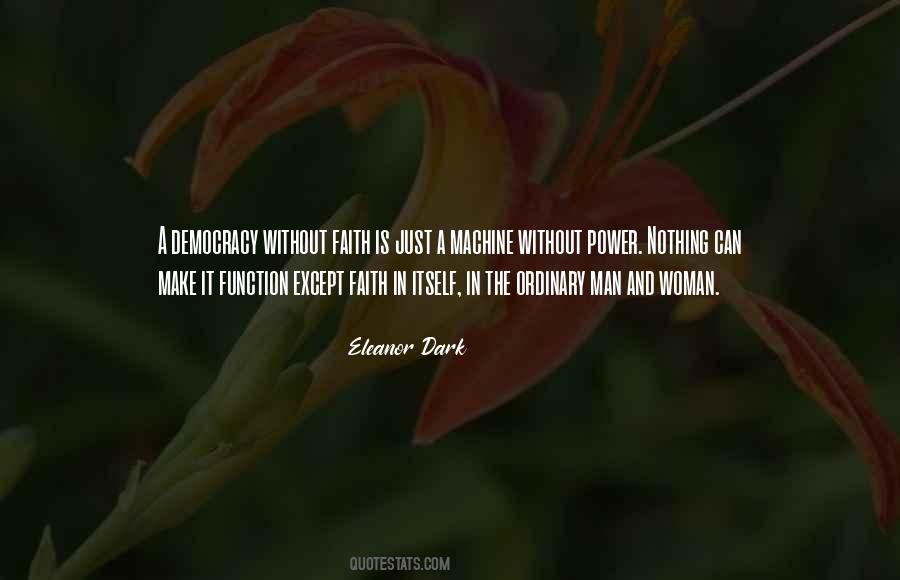 Eleanor Dark Quotes #1537405