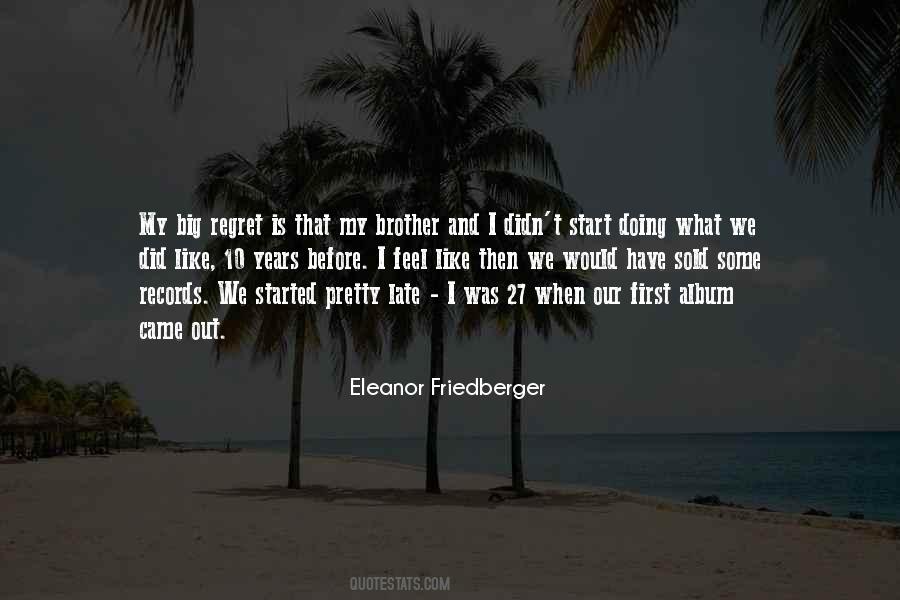 Eleanor Friedberger Quotes #860439