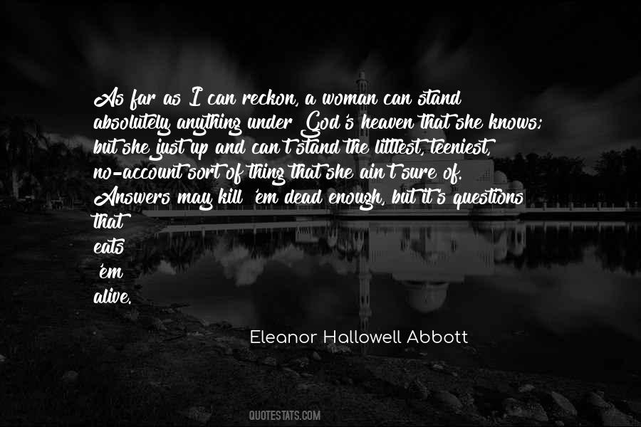 Eleanor Hallowell Abbott Quotes #1818861