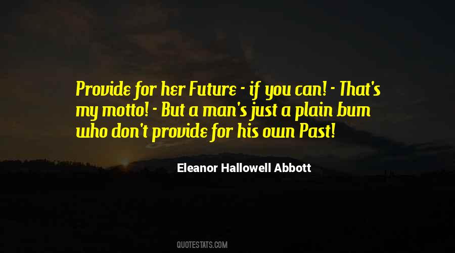 Eleanor Hallowell Abbott Quotes #650250