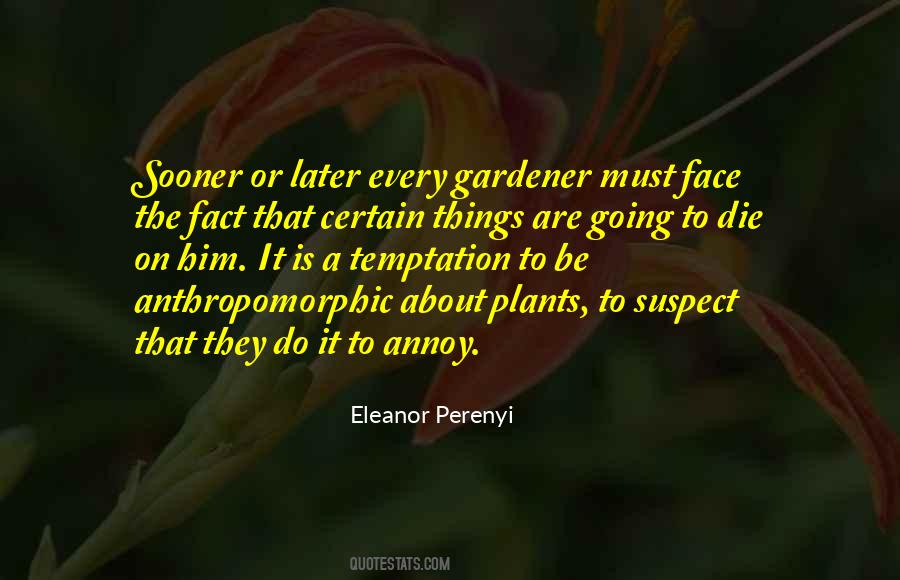 Eleanor Perenyi Quotes #1313458