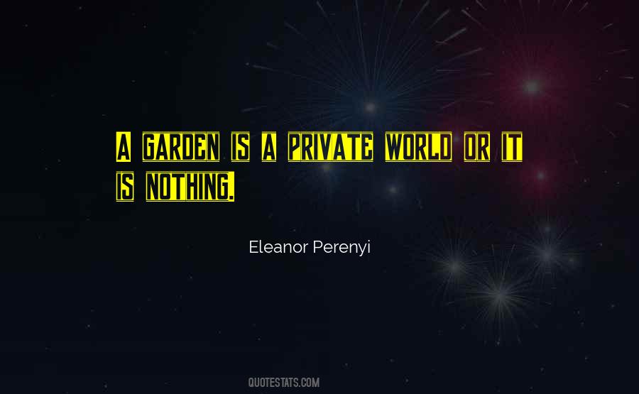 Eleanor Perenyi Quotes #969498