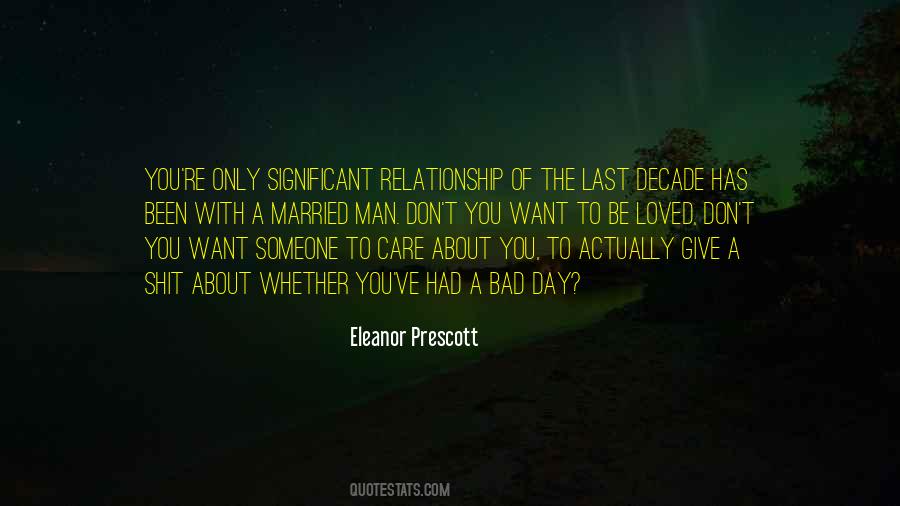 Eleanor Prescott Quotes #672539