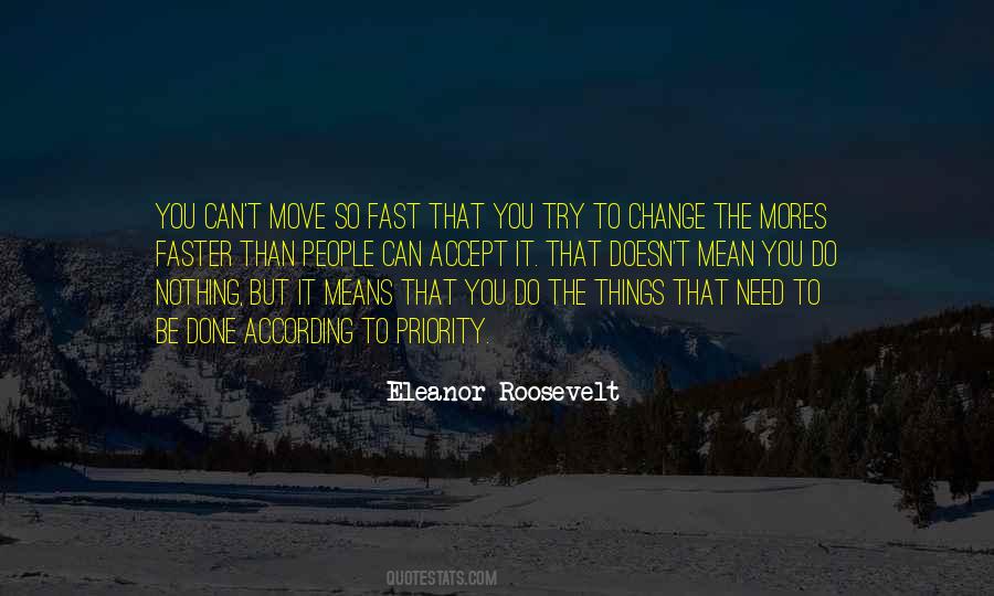 Eleanor Roosevelt Quotes #395243