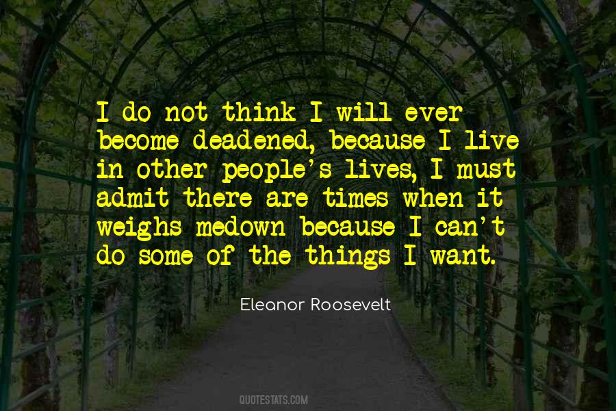 Eleanor Roosevelt Quotes #842447