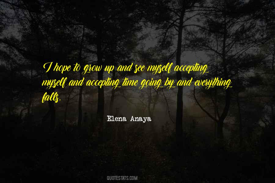 Elena Anaya Quotes #1288980