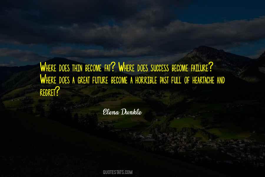 Elena Dunkle Quotes #1200484