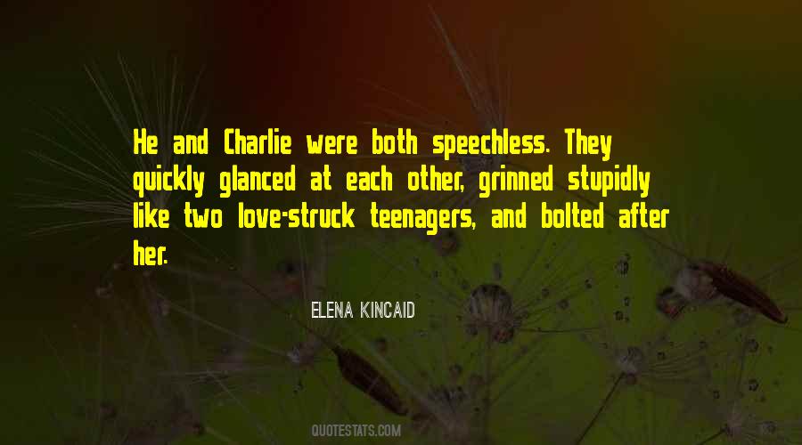 Elena Kincaid Quotes #305335